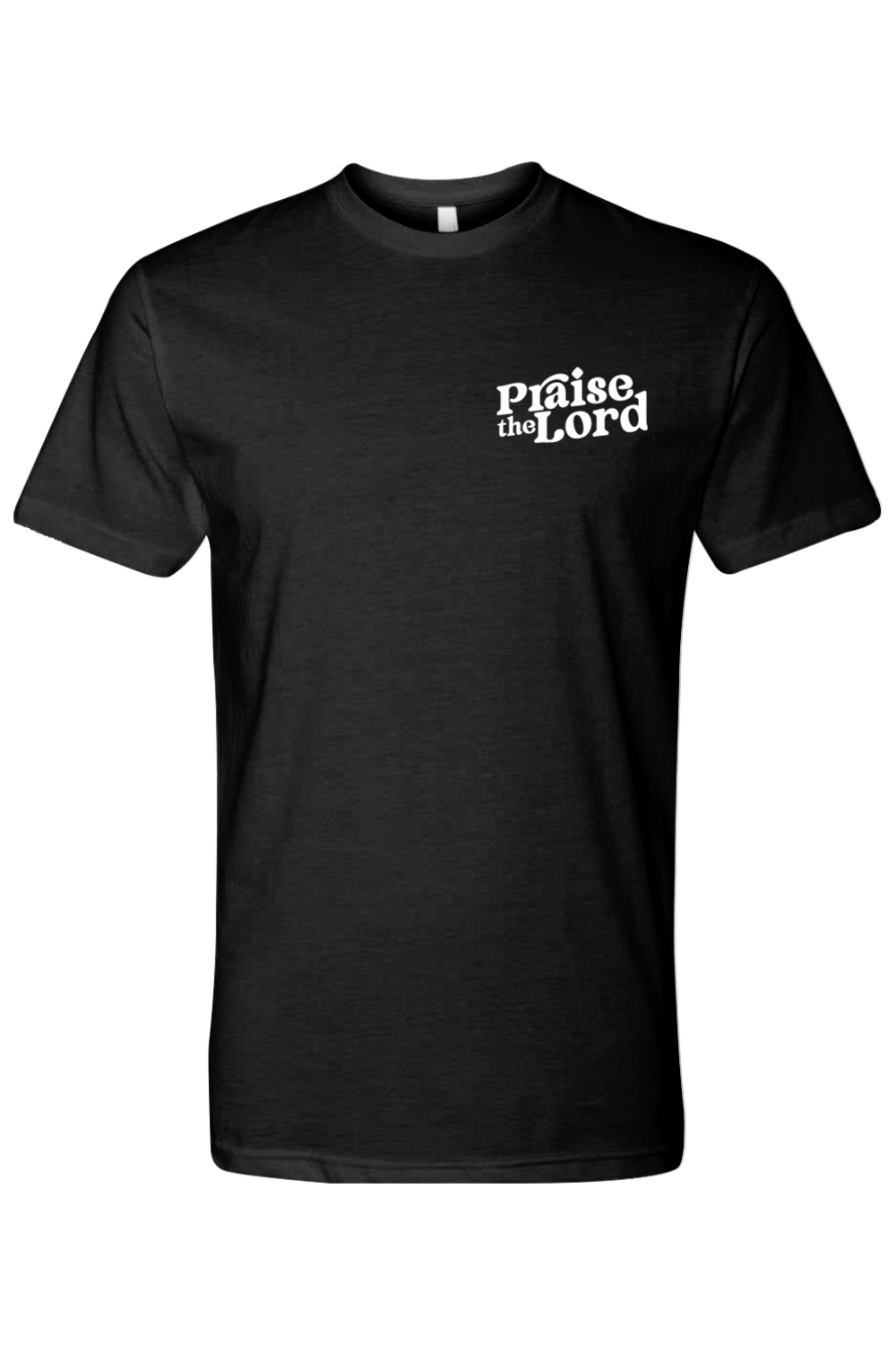 Praise the Lord T-Shirt
