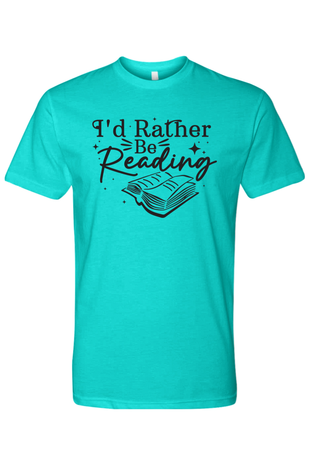 I'd Rather Be Reading T-Shirt